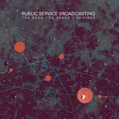 The Race for Space (Remixes) by Public Service Broadcasting album reviews, ratings, credits
