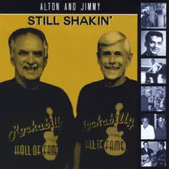 Still Shakin' by Alton & Jimmy album reviews, ratings, credits