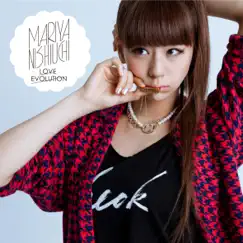 LOVE EVOLUTION - Single by Mariya Nishiuchi album reviews, ratings, credits