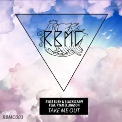 Take Me Out (Romain G Remix) [feat. Ryan Ellingson] Song Lyrics