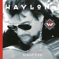 Right For the Time by Waylon Jennings album reviews, ratings, credits