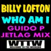 Who Am I (Guido P Jetlag Mix) - Single album lyrics, reviews, download