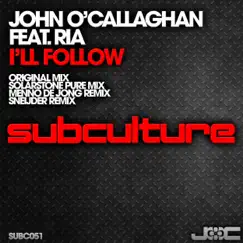 I’ll Follow (feat. Ria) by John O'Callaghan album reviews, ratings, credits