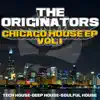 Chicago House Music EP Vol #1 - Single album lyrics, reviews, download