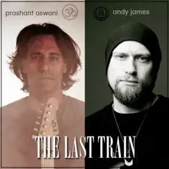 The Last Train Song Lyrics