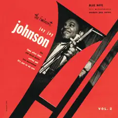 The Eminent Jay Jay Johnson, Vol. 2 (The Rudy Van Gelder Edition) [Remastered] by J.J. Johnson album reviews, ratings, credits