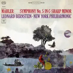 Mahler: Symphony No. 5 in C-Sharp Minor by Leonard Bernstein & New York Philharmonic album reviews, ratings, credits
