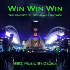 Win Win Win (The Unofficial Seahawks Anthem) Song Lyrics
