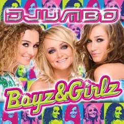 Boyz & Girlz - Single by Djumbo album reviews, ratings, credits