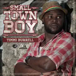 Small Town Boy - Single by Timmi Burrell album reviews, ratings, credits