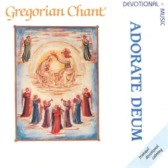 Adorate Deum by Benedictine Nuns of St. Cecilia's Abbey album reviews, ratings, credits