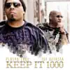 Keep It 1000 album lyrics, reviews, download