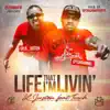 Life That I'm Livin' (feat. Torch) - Single album lyrics, reviews, download