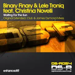 Waiting for the Sun - Single by Binary Finary & Lele Troniq feat. Christina Novelli album reviews, ratings, credits