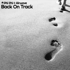 Back On Track (Moshic Remix) Song Lyrics