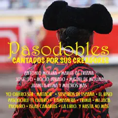 Pasodobles Cantados por Sus Creadores by Various Artists album reviews, ratings, credits