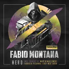 Hero (Remixes) [feat. Mehrklang] - EP by Fabio Montana album reviews, ratings, credits