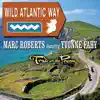 Wild Atlantic Way (feat. Yvonne Fahy & Trad on the Prom) - Single album lyrics, reviews, download