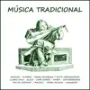 Música Tradicional album lyrics, reviews, download