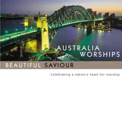 Australia Worships: Beautiful Saviour by Maranatha! International album reviews, ratings, credits