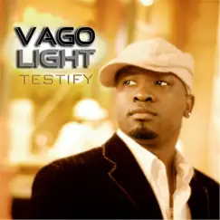 Testify by Vago Light album reviews, ratings, credits