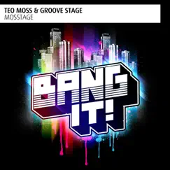 Mosstage - Single by Teo Moss & Groove Stage album reviews, ratings, credits