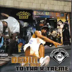 To Tha X-Treme (Screwed) by Devin the Dude album reviews, ratings, credits