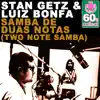 Samba De Duas Notas (Two Note Samba) (Remastered) - Single album lyrics, reviews, download