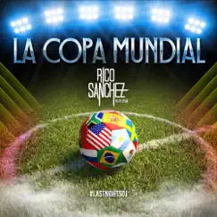 La Copa Mundial (Extended Mix) Song Lyrics