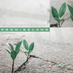 Promiseland (feat. Jon Jon) [Radio Edition] Song Lyrics