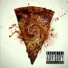 Life Isn't Always Pizzas & Blowjobs album lyrics, reviews, download