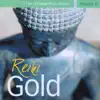 Reiki Gold - The Ultimate Reiki Album, Vol. II album lyrics, reviews, download