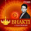 Bhakti by Vijay Prakash album lyrics, reviews, download