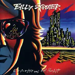 Creatures of Habit by Billy Squier album reviews, ratings, credits