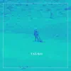 Tauro - Single album lyrics, reviews, download