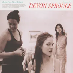 Keep Your Silver Shined by Devon Sproule album reviews, ratings, credits