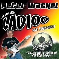 Ladioo (Special Party-Fanfaren Version 2008) - Single by Peter Wackel album reviews, ratings, credits