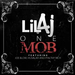 One Mob (feat. Joe Blow, Husalah & Philthy Rich) - Single by Lil AJ album reviews, ratings, credits