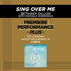 Sing Over Me (Low Key Performance Track Without Background Vocals) Song Lyrics
