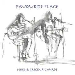 Favourite Place - EP by Noel & Tricia Richards album reviews, ratings, credits