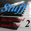 Background Music Box, Vol. 2 album lyrics, reviews, download