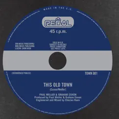 This Old Town - Single by Paul Weller & Graham Coxon album reviews, ratings, credits