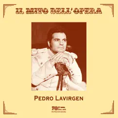 Il mito dell'opera: Pedro Lavirgen (Live) by Pedro Lavirgen album reviews, ratings, credits