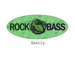 Easily - Single by Rock Bass album reviews, ratings, credits