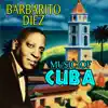 Music of Cuba album lyrics, reviews, download