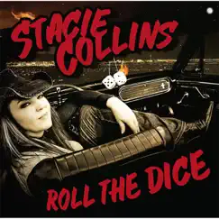 Roll the Dice by Stacie Collins album reviews, ratings, credits