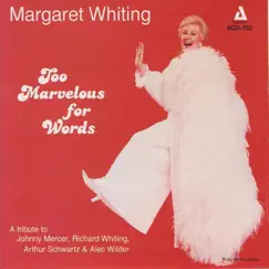 Too Marvelous for Words Song Lyrics
