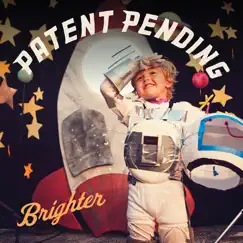 Brighter by Patent Pending album reviews, ratings, credits