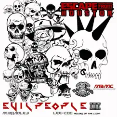 Evil People (feat. M. Bradley) Song Lyrics