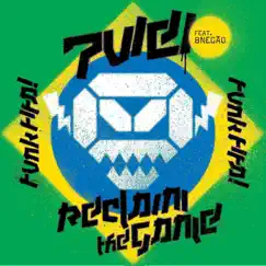Reclaim the Game - Funk FIFA (0-0-11 Formation Remixes) [feat. B'Negao] by Pop Will Eat Itself album reviews, ratings, credits